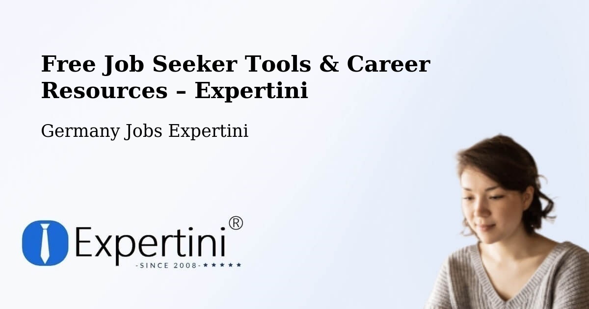 Free Job Seeker Tools & Career Resources – Landshut - Landshut, Germany Jobs Expertini